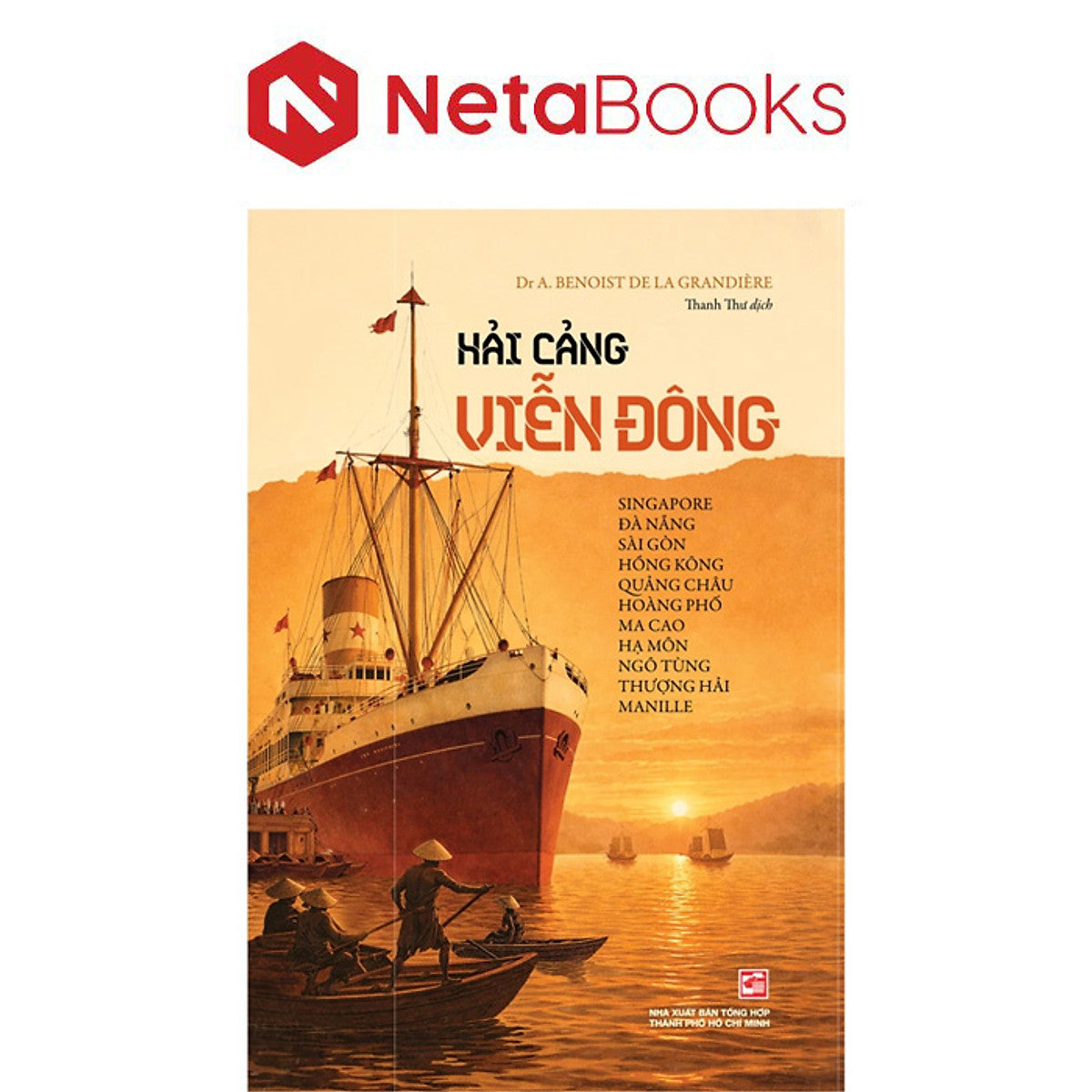 Hải Cảng Viễn Đông - Dr A. Benoist De La Grandière