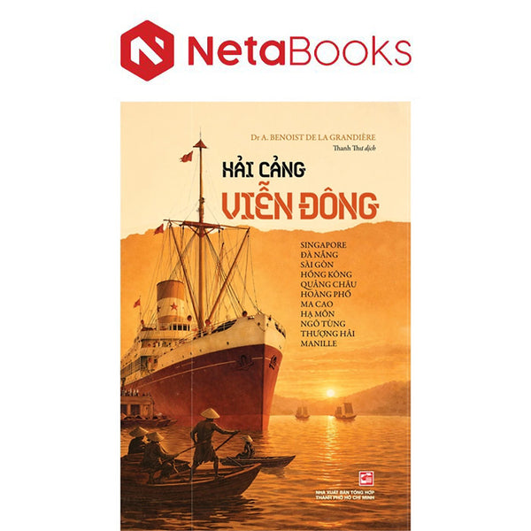 Hải Cảng Viễn Đông - Dr A. Benoist De La Grandière