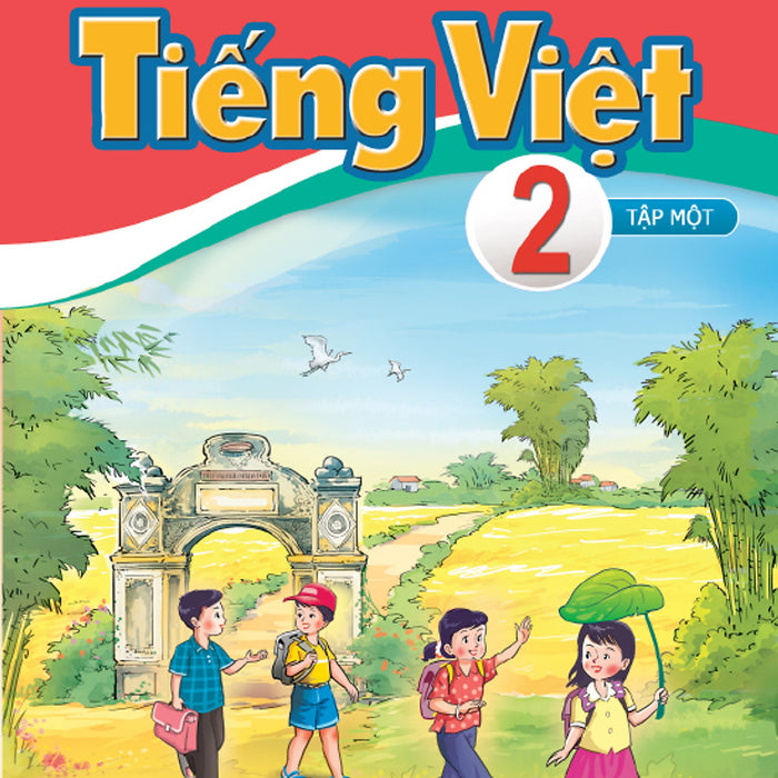 Sách Giáo Khoa Tiếng Việt 2- Tập Một- Cánh Diều