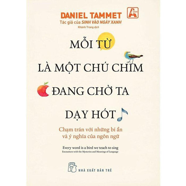 Mỗi Từ Là Một Chú Chim Đang Chờ Ta Dạy Hót - Bản Quyền