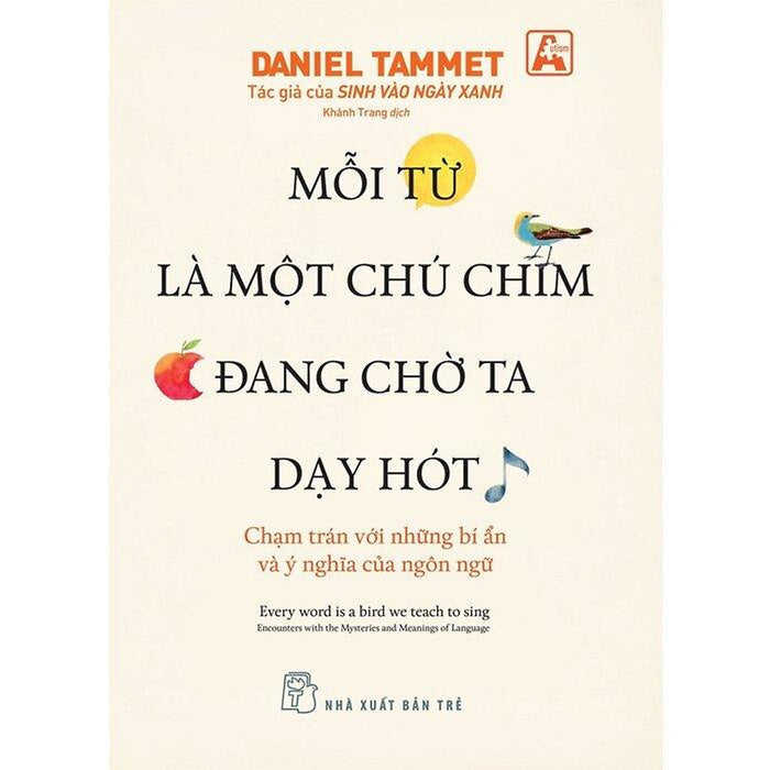 Mỗi Từ Là Một Chú Chim Đang Chờ Ta Dạy Hót - Bản Quyền