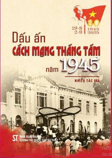 Sách Dấu Ấn Cách Mạng Tháng Tám Năm 1945