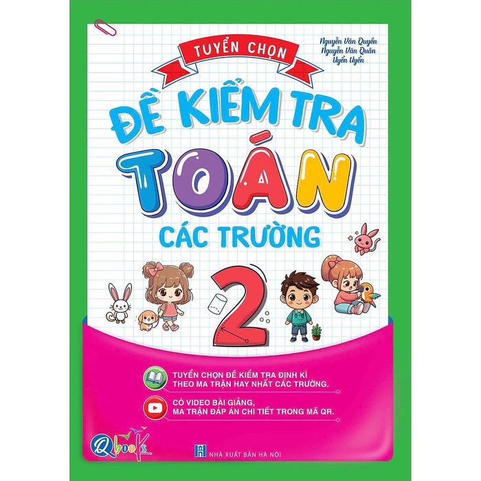 Tuyển Chọn Đề Kiểm Tra Toán Lớp 2 Các Trường -  Cả Năm ( 1 Cuốn ) - Bản Quyền