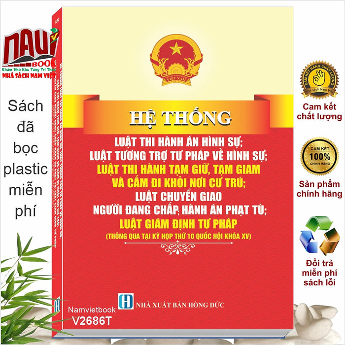Sách Hệ Thống Luật Thi Hành Án Hình Sự; Luật Tương Trợ Tư Pháp Về Hình Sự; Luật Thi Hành Tạm Giữ, Tạm Giam Và Cấm Đi Khỏi Nơi Cư Trú (V2686T)