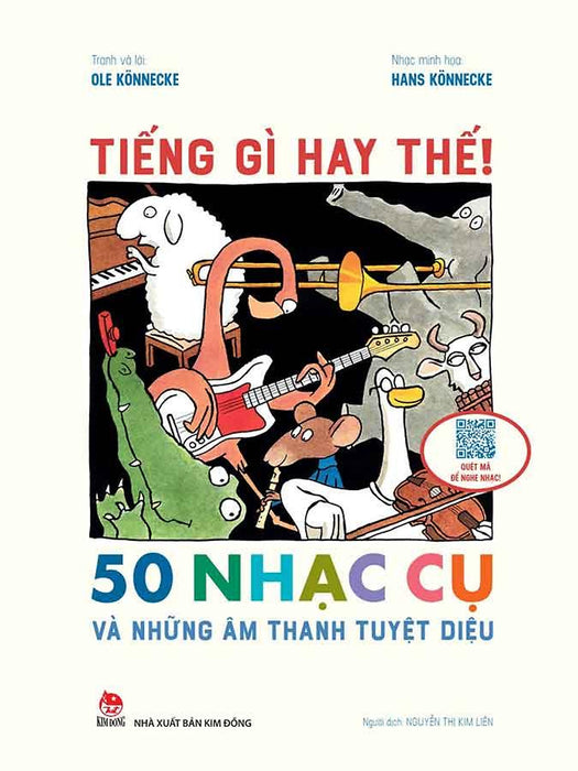 Tiếng Gì Hay Thế! - 50 Nhạc Cụ Và Những Âm Thanh Tuyệt Diệu