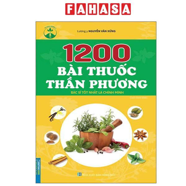 Sách - 1200 Bài Thuốc Thần Phương - Bác Sĩ Tốt Nhất Là Chính Mình