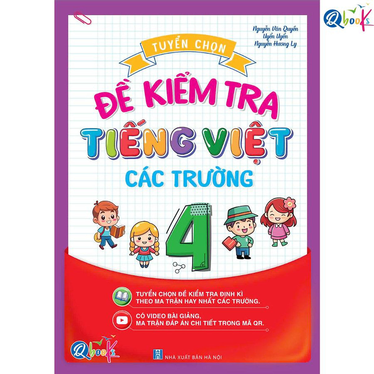 Tuyển Chọn Đề Kiểm Tra Tiếng Việt Lớp 4 Các Trường