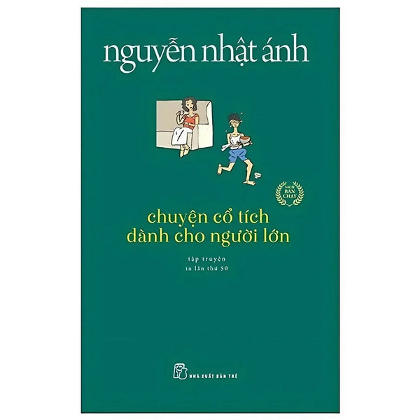 Sách - Chuyện Cổ Tích Dành Cho Người Lớn - Nguyễn Nhật Ánh