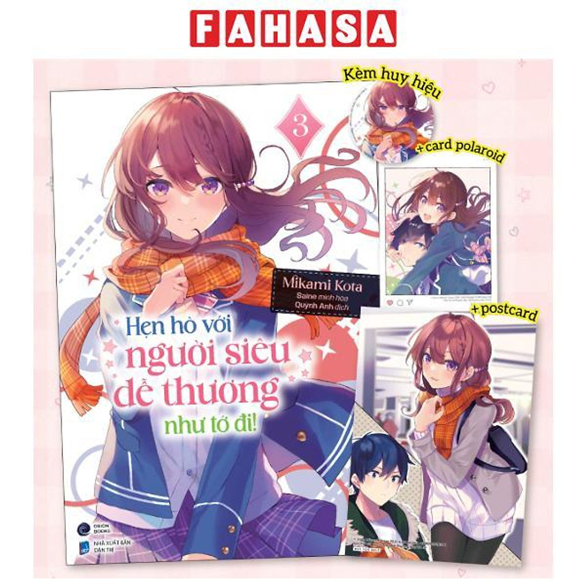 Sách - Hẹn Hò Với Người Siêu Dễ Thương Như Tớ Đi! - Tập 3 - Tặng Kèm Bìa Áo + Postcard + Card Polaroid + Huy Hiệu