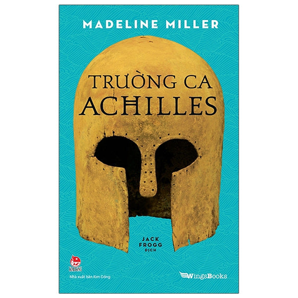 Cuốn Sách Về Lịch Sử- Văn Hóa: Trường Ca Achilles
