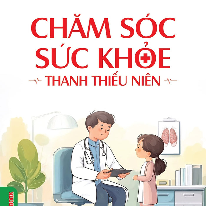 Chăm Sóc Sức Khỏe Thanh Thiếu Niên