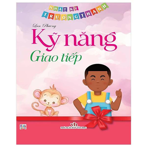 Nhật Ký Trưởng Thành- Kỹ Năng Giao Tiếp