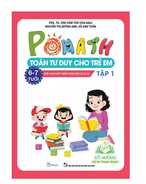 Sách - Pomath Toán Tư Duy Cho Trẻ Em Lớp 1 (6-7 Tuổi) - Tập 1