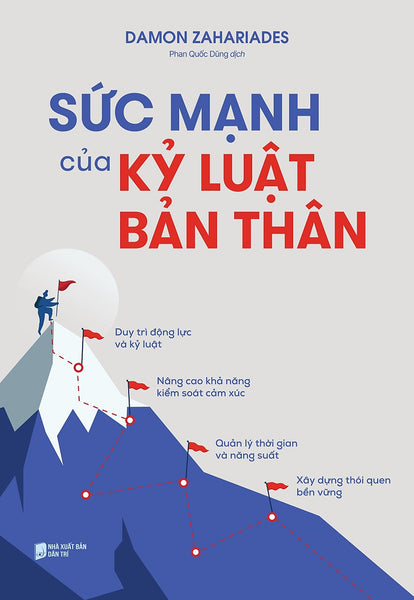 Sức Mạnh Của Kỷ Luật Bản Thân