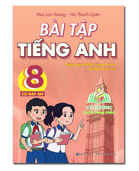 Sách - Bài Tập Tiếng Anh 8 - Có Đáp Án (Dùng Kèm Sgk Global Success)