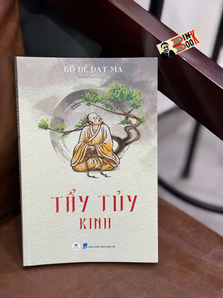 (Tái Bản 2025) Tẩy Tủy Kinh – Bồ Đề Đạt Ma – Huy Hoàng Books - Nxb Dân Trí
