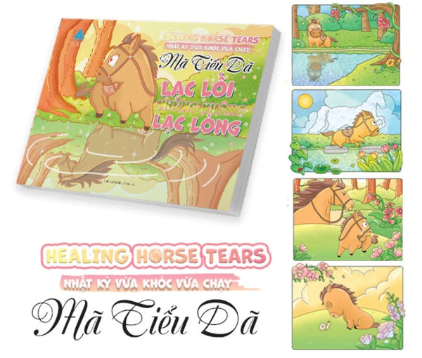 Sách Healing Horse Tears - Nhật Ký Vừa Khóc Vừa Chạy - Mã Tiểu Dã Lạc Lối Nhưng Không Lạc Lòng