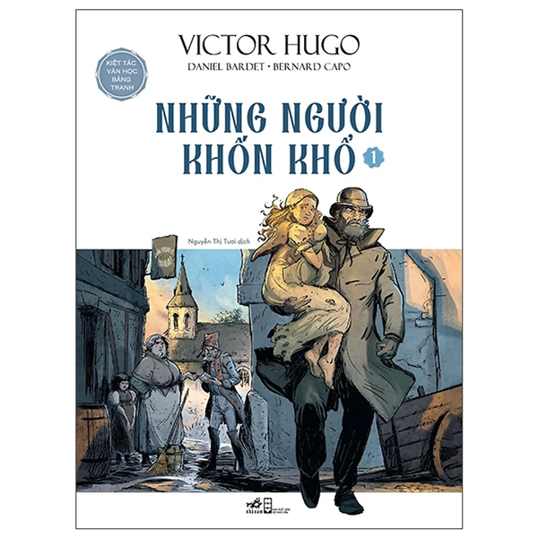 Kiệt Tác Văn Học Bằng Tranh: Những Người Khốn Khổ
