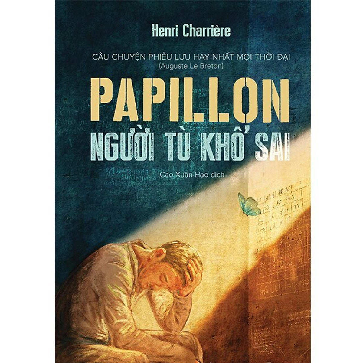 Papillon Người Tù Khổ Sai (Bìa Cứng)