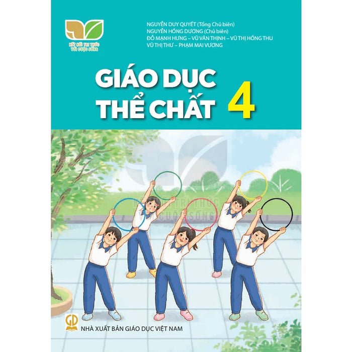 Sách Giáo Khoa Giáo Dục Thể Chất 4 - Kết Nối Tri Thức Với Cuộc Sống - Gd