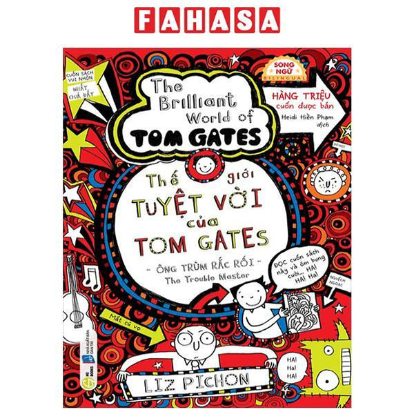 Sách - Thế Giới Tuyệt Vời Của Tom Gates - Ông Trùm Rắc Rối - The Trouble Master