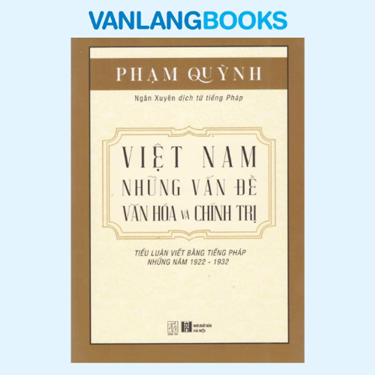 Sách Việt Nam Những Vấn Đề Văn Hóa Và Chính Trị - Đt