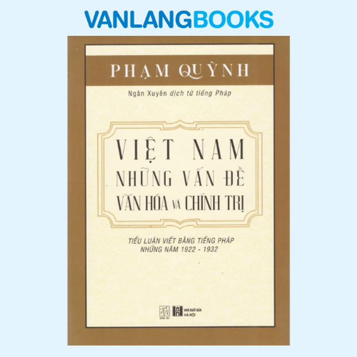 Sách Việt Nam Những Vấn Đề Văn Hóa Và Chính Trị - Đt