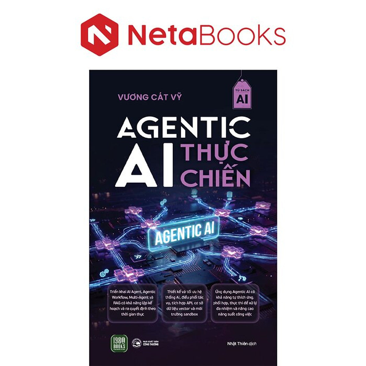 Agentic Ai Thực Chiến - Vương Cát Vỹ