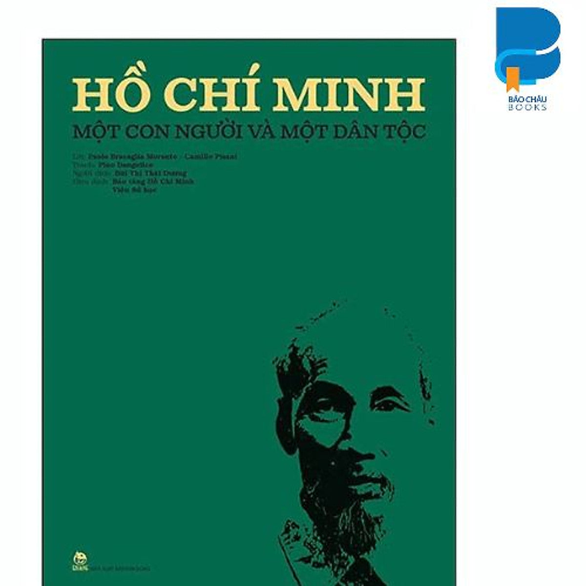 Hồ Chí Minh - Một Con Người Và Một Dân Tộc