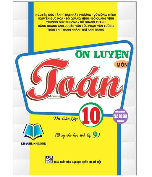 Sách - Ôn Luyện Môn Toán Thi Vào Lớp 10 (Dùng Chung Cho Các Bộ Sgk Hiện Hành)