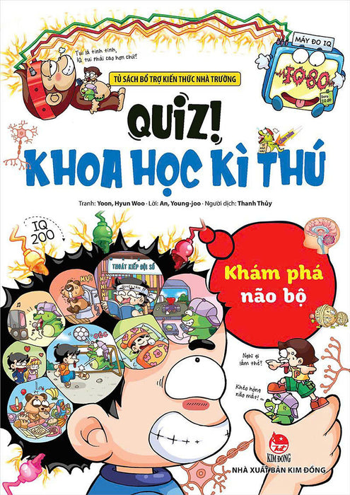 Quiz - Khoa Học Kì Thú: Khám Phá Não Bộ