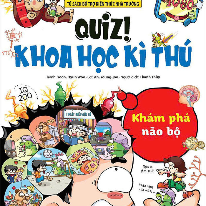 Quiz - Khoa Học Kì Thú: Khám Phá Não Bộ