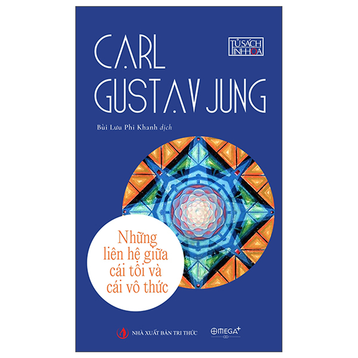 Sách Những Liên Hệ Giữa Cái Tôi Và Cái Vô Thức