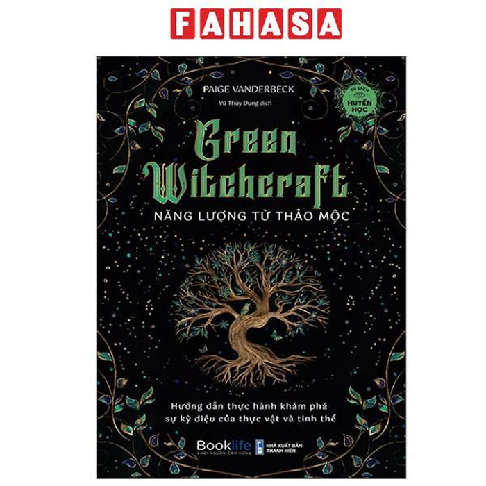 Sách - Green Witchcraft - Năng Lượng Từ Thảo Mộc