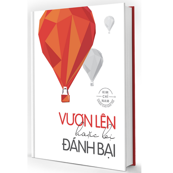 Sổ Tay Bìa Cứng: Vươn Lên Hoặc Bị Đánh Bại