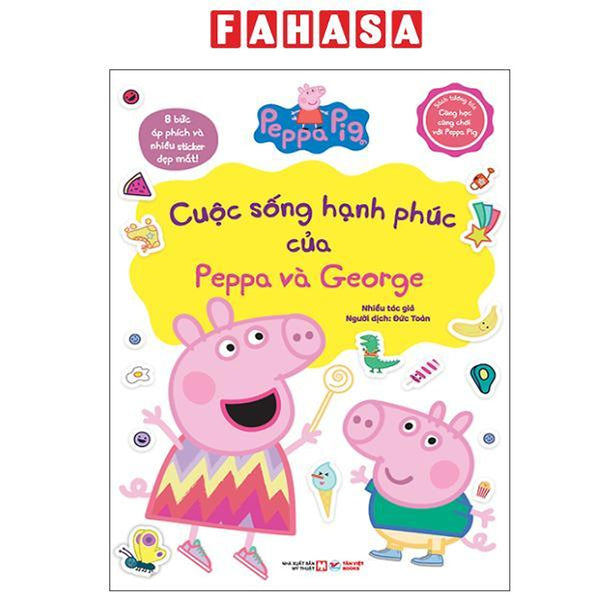 Sách - Sách Tương Tác - Cùng Học Cùng Chơi Với Peppa Pig - Cuộc Sống Hạnh Phúc Của Peppa Và George