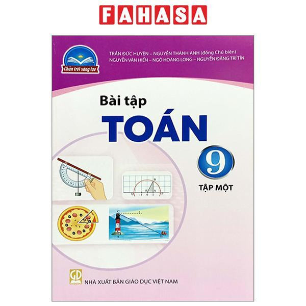 Bài Tập Toán 9 - Tập 1 (Chân Trời) (Chuẩn)