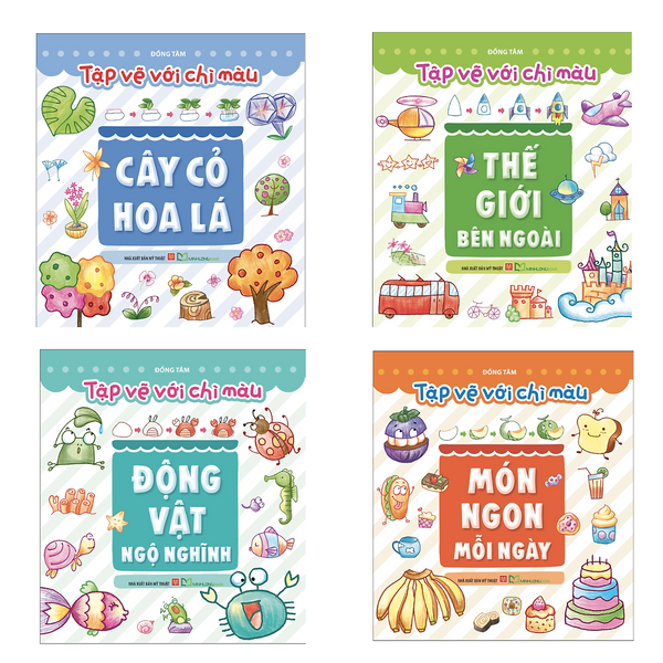Tập Vẽ Chì Màu: Cây Cỏ Hoa Lá + Thế Giới Bên Ngoài + Động Vật Ngộ Nghĩnh + Món Ngon Mỗi Ngày