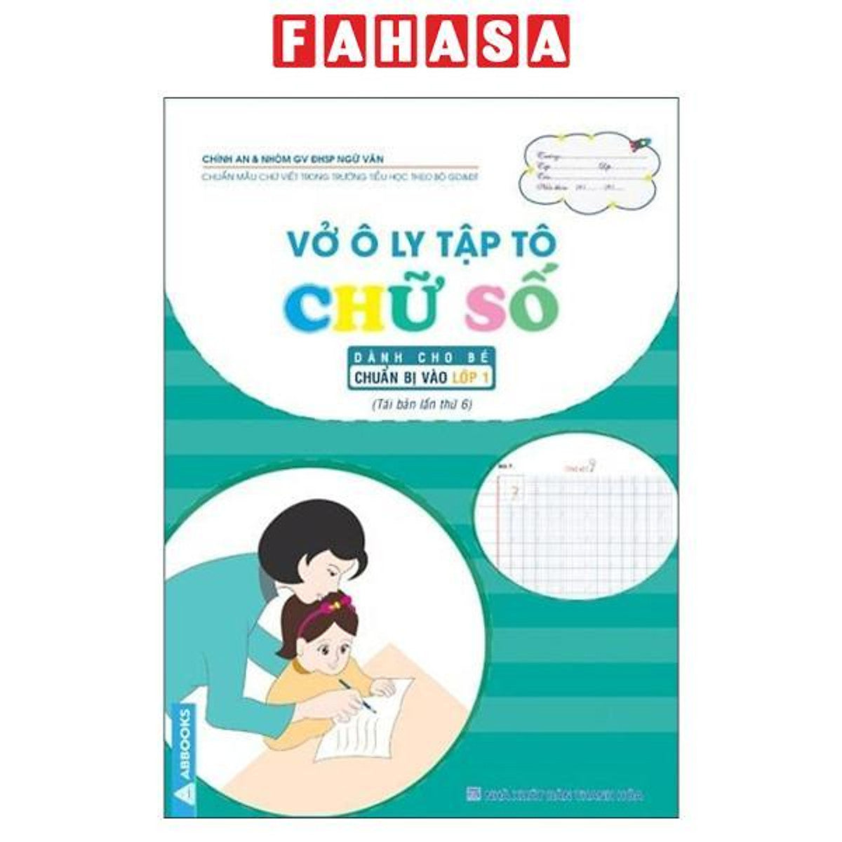 Sách - Vở Ô Ly Tập Tô Chữ Số - Dành Cho Bé Chuẩn Bị Vào Lớp 1 (Tái Bản 2024)