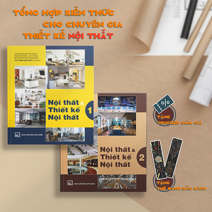 [Bộ 2 Cuốn] Nội Thất Và Thiết Kế Nội Thất 1 & 2