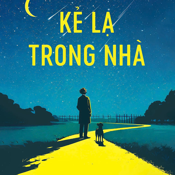 (Tặng Kèm Bookmark) Kẻ Lạ Trong Nhà - Matt Haig - Phí Mai Dịch – 1980 Books