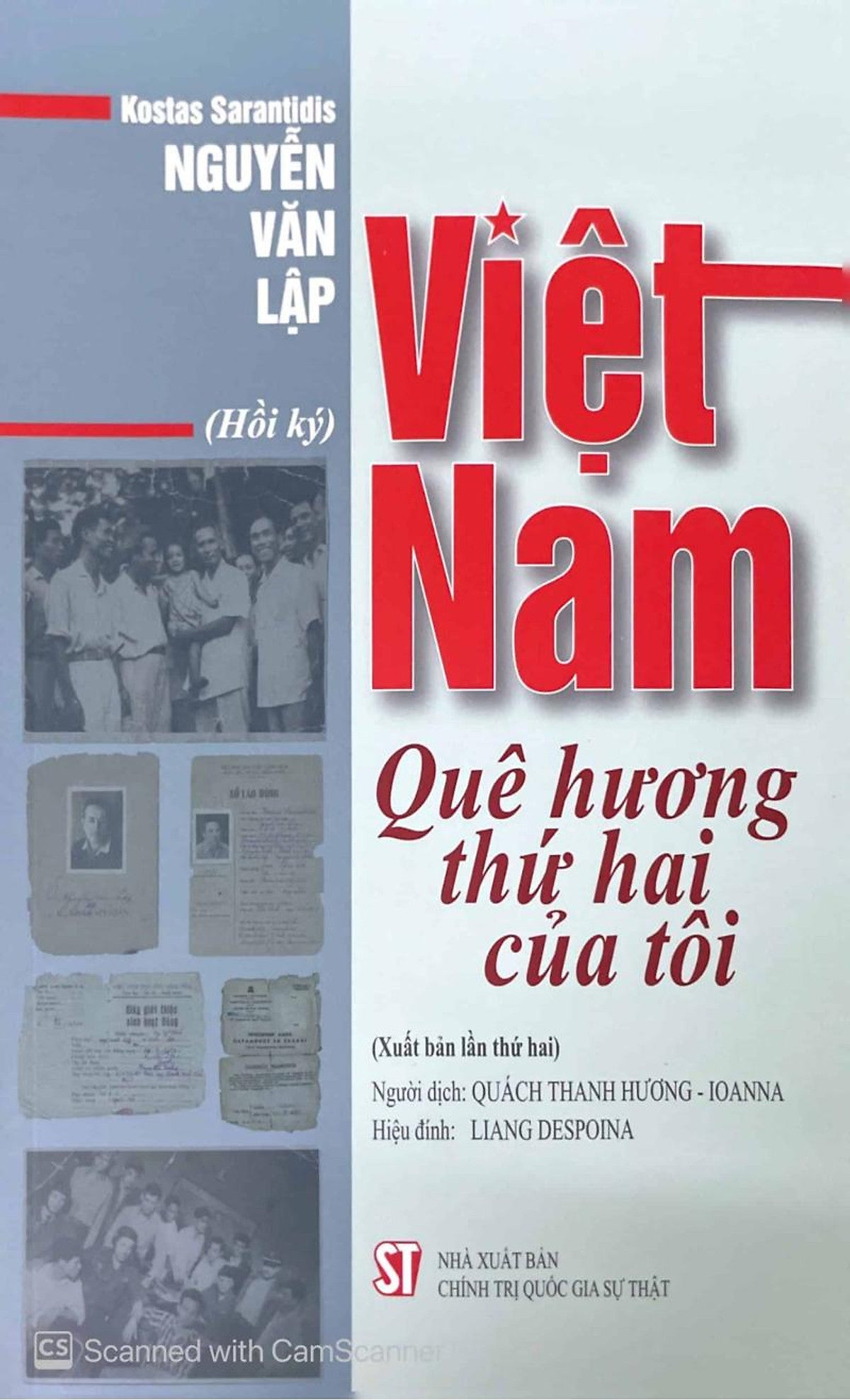 Việt Nam - Quê Hương Thứ Hai Của Tôi (Hồi Ký) (Xuất Bản Lần Thứ Hai)