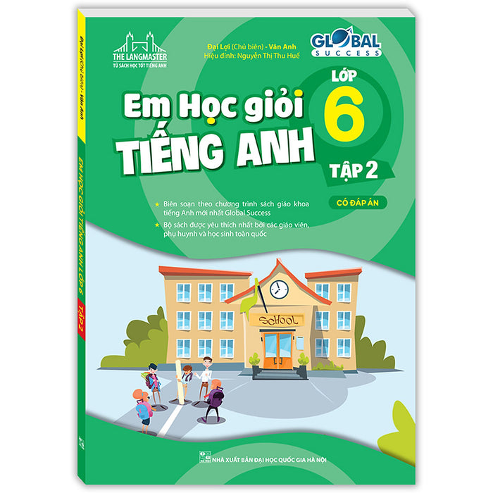 The Langmaster - Em Học Giỏi Tiếng Anh Lớp 6 (Có Đáp Án)