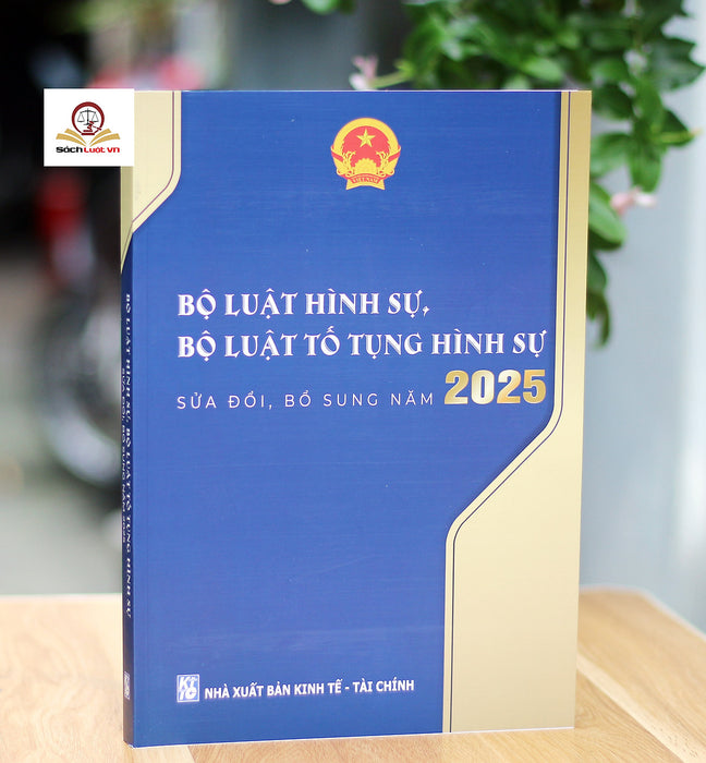 Bộ Luật Hình Sự, Bộ Luật Tố Tụng Hình Sự – Sửa Đổi, Bổ Sung Năm 2025