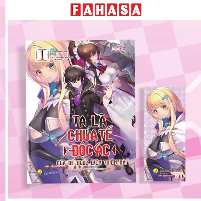 Sách - Ta Là Chúa Tể Độc Ác Của Đế Quốc Liên Thiên Hà - Tập 1 - Tặng Kèm Bookmark Bồi Cứng