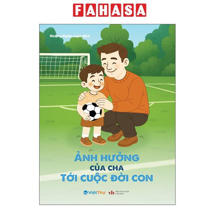 Sách - Ảnh Hưởng Của Cha Tới Cuộc Đời Con