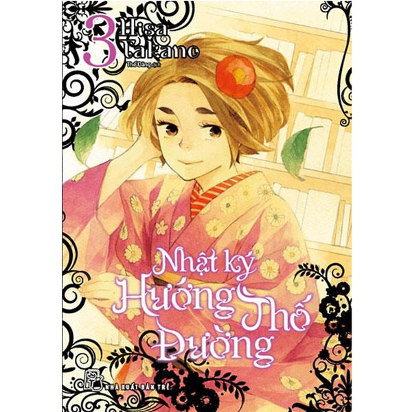 Nhật Ký Hướng Thố Đường - Tập 3
