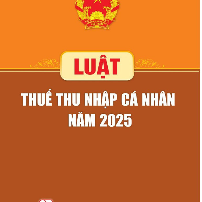 Luật Thuế Thu Nhập Cá Nhân Năm 2025