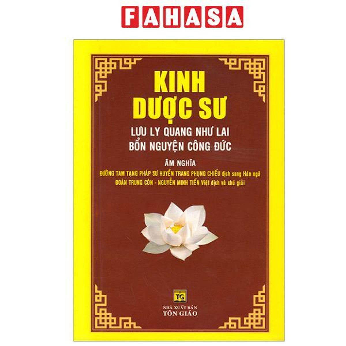 Sách - Kinh Dược Sư - Lưu Ly Quang Như Lai Bổn Nguyện Công Đức