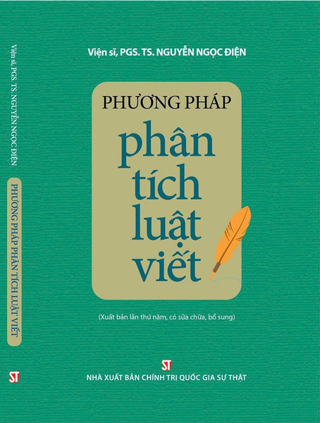 Sách - Phương Pháp Phân Tích Luật Viết (Xuất Bản Lần Thứ Năm, Có Sửa Chữa, Bổ Sung)